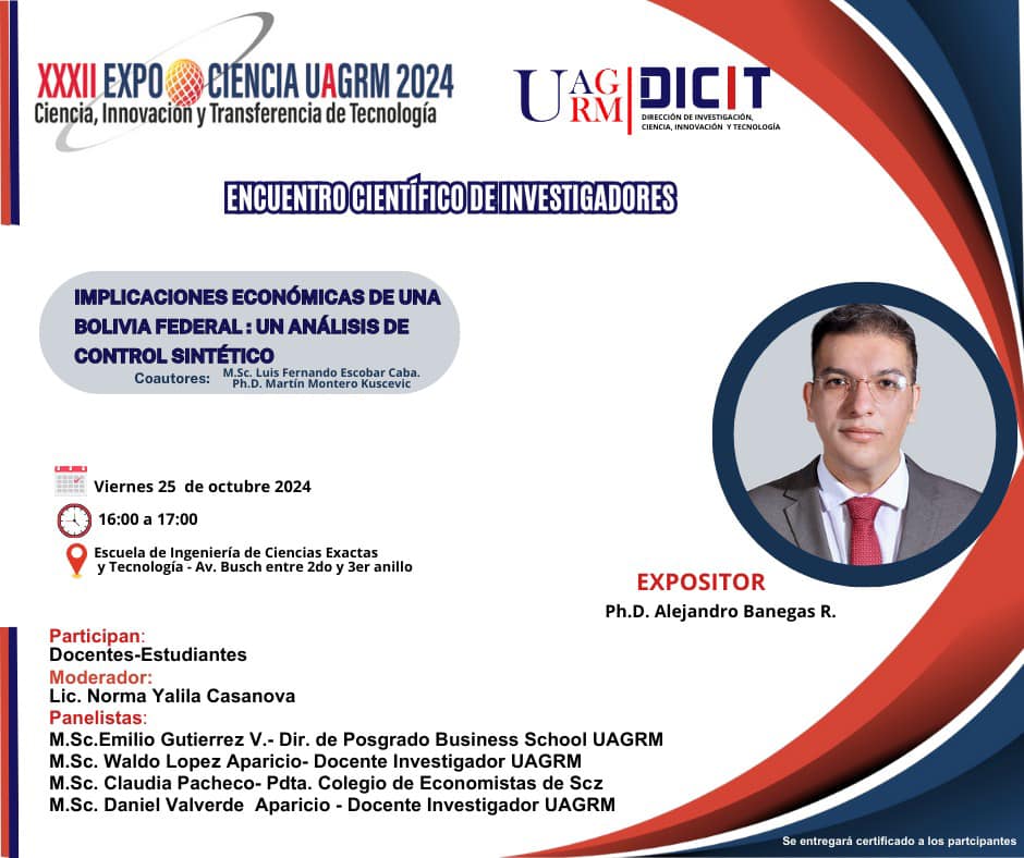 Encuentro Científico de Investigadores – Implicaciones económicas de una Bolivia Federal